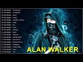 앨런 워커 가장 큰 히트 전체 앨범 ||  Best Songs Of Alan Walker 2021