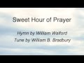 Sweet Hour of Prayer (United Methodist Hymnal #496)