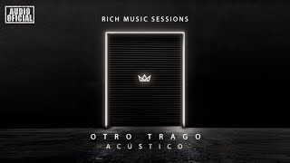 Sech - Otro Trago Acústico (Rich Music Sessions)
