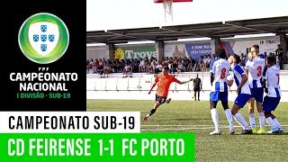 CN Sub-19: CD Feirense 1 - 1 FC Porto