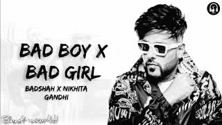 Bad Boy X Bad Girl( Beat ) | Badshah | Badshah New Song | Lyrical Video | Bad Boy