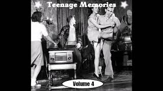VA - Teenage Memories Vol. 04 (Teen & DooWop Compilation)