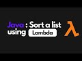 How to Sort a List using lambda | Java 8