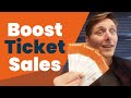 7 Powerful Ways to Boost Your Ticket Sales