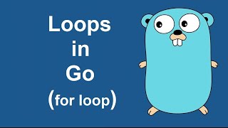 loop in go | go for loop