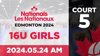 2024 Volleyball Canada Nationals 🏐 Edmonton: 16U Girls | Day 1 AM Wave | Court 5 [2024.05.24]