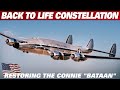 Restoring The Iconic Bataan: Behind-the-scenes Of The Lockheed Constellation's Restoration