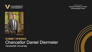 Vanderbilt Summit Opening: Chancellor Daniel Diermeier