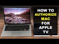 How To Authorize Mac for Apple TV (2023)