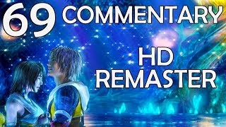 Final Fantasy X HD Remaster - 100% Commentary Walkthrough - Part 69 - Zanarkand Arrival