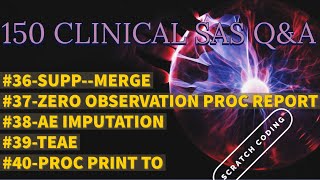 150 clinical SAS Topics 36 to 40 Q&A