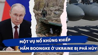 Nga vs Ukraine: Một vụ nổ khủng khiếp, hầm boongke ở Ukraine bị phá hủy #nga #ukraine