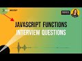 JavaScript Functions Interview Questions and Answers | Hello #JS