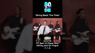 “Bring Back The Time” by NKOTB ft. Salt-N-Pepa, Rick Astley, and En Vogue #newkidsontheblock #shorts