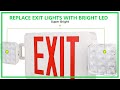 Replace Emergency Exit Signs and Lights