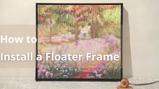 How to Frame Stretched Canvas Painting by Metal Canvas Floater Frame