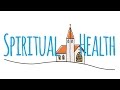 LIVE IT: Spiritual Health Improves Physical & Mental Quality