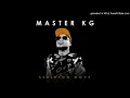 Master KG - Waya Waya (feat_ Team Mosha)