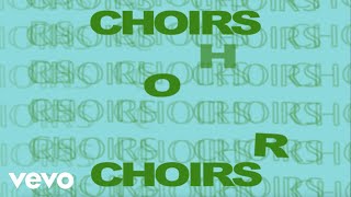 Ashe - Choirs