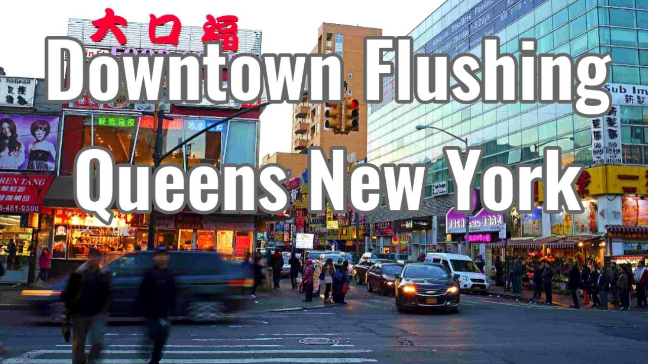 Flushing, Queens, New York - YouTube