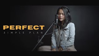 Perfect Simple Plan Cover by Fatin Majidi