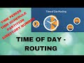 Lecture- 26|Time Of Day-Routing|Configuration of Time Period,Time Schedule & Assign it to PT and DN