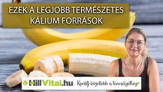 Ezek a legjobb természetes kálium források 🍌😋 - hillvital.hu