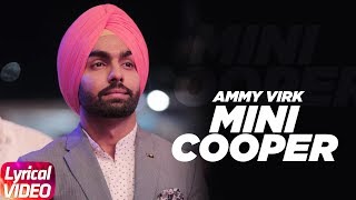 Mini Cooper (Lyrical Video) | Nikka Zaildar | Ammy Virk | Latest Punjabi Song 2018 | Speed Records