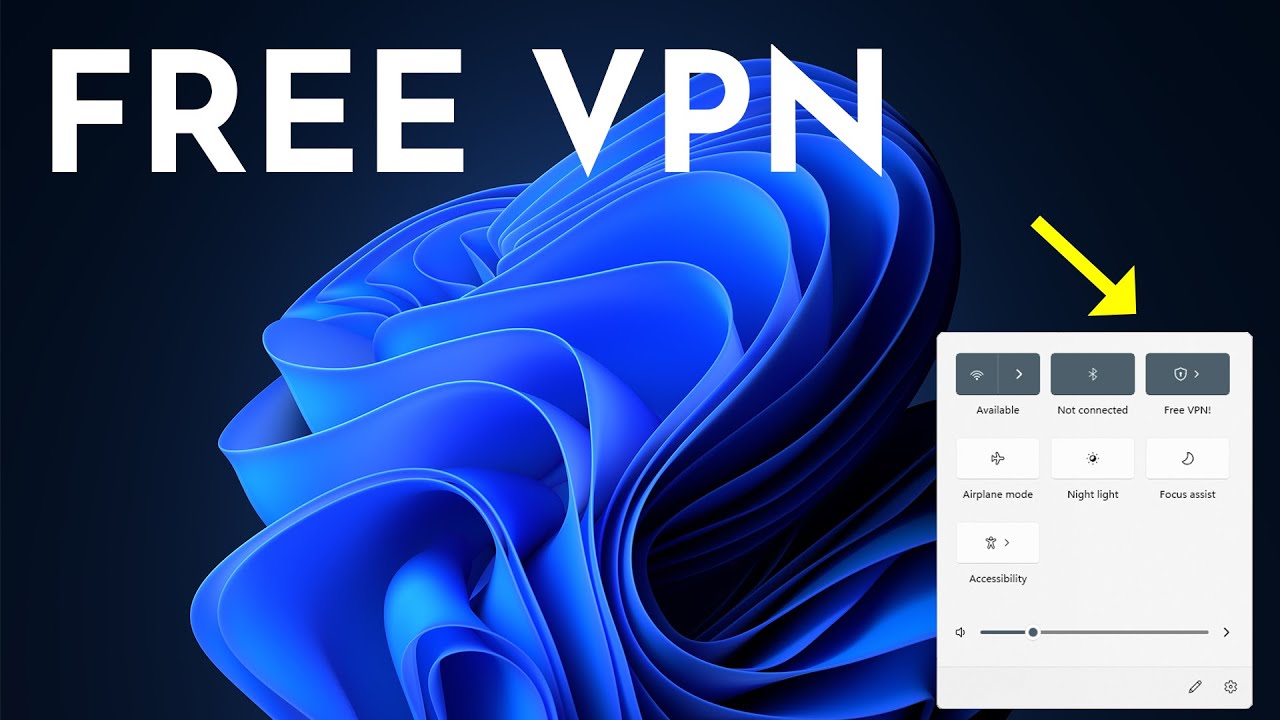 Free VPN For Windows 11! - YouTube