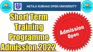 NSOU Short Term Training Programme Admission 2022 || চাকরি কেন্দ্রিক স্বল্প সময়ের মধ্যে কিছু কোর্স🔥