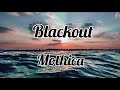 blackout mothica lyrics