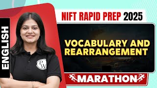 English  | Vocabulary and Rearrangement | NIFT 2025 Exam