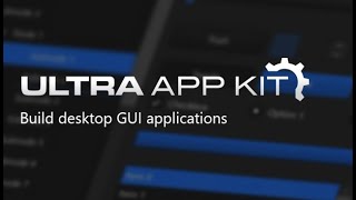 Ultra App Kit - Advanced Application Interface