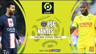 [SOI KÈO BÓNG ĐÁ] PSG vs Nantes (3h00 ngày 5/3/2023) trực tiếp On Sports News. Vòng 25 Ligue 1 Pháp
