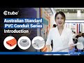 Ctube | Australian Standard PVC Conduit Series Introduction