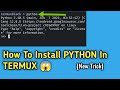 How To Install Python in Termux 😱