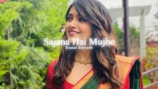 Sajana Hai Mujhe Trap Rimix - Asha Bhosle 🌬️~𝐊𝐮𝐧𝐚𝐥 𝐒𝐫𝐞𝐯𝐞𝐫𝐛
