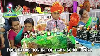 TOP RANK SCHOOL KABNOOR | Fort Exhibition 2025 | किल्ले प्रदर्शन | Chhatrapati Shivaji Maharaj Fort