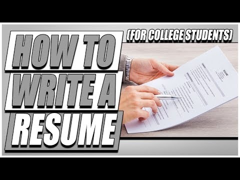 How To Write a Resume (For College Students) How To Write a Resume (For College Students)