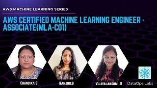 AWS Certified Machine Learning Engineer Associate (MLA-C01) - Session 1