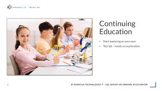 SQL Server on VMware Accelerator โ Module 15 โ Wrap Up