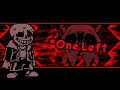 [Phase 3a] Call Of The Void - One Left | UNDERTALE Fangame | Sem's Take