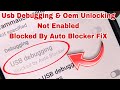 Usb Debugging & Oem Unlocking Not Enabled Blocked By Auto Blocker FIX All Samsung Devices Without PC