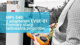 Jak wykonać pomiary stacji ładowania pojazdów miernikiem Sonel MPI-540 z adapterem EVSE-01 [📄napisy]