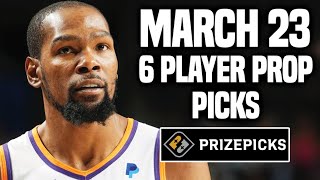 NBA PRIZEPICKS TODAY | 6 BEST PROP PICKS | SATURDAY | 3/23/2024 | BEST PROPS | NBA BETTING |
