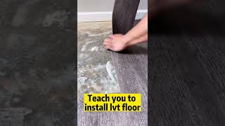 LVT floor installation teaching