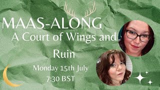 Maasalong - A Court of Wings and Ruin Liveshow