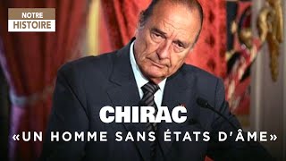 Jacques Chirac, l'homme qui ne voulait pas être président - Un jour, une histoire - Documentaire -MP