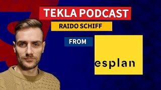 Tekla Podcast #6 - Tekla journey (Raido Schiff from Esplan)