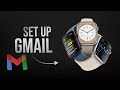 How to Set Up Gmail on Apple Watch (tutorial)